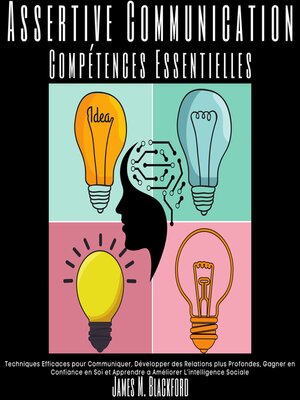 cover image of Assertive Communication--Compétences Essentielles